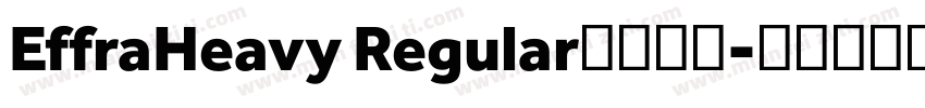 EffraHeavy Regular字体下载字体转换